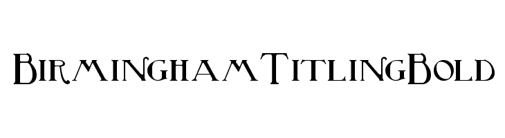 BirminghamTitlingBold Font
