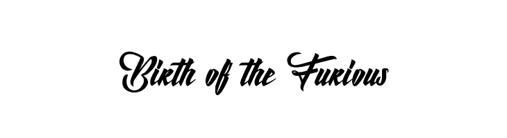 Birth of the Furious Font