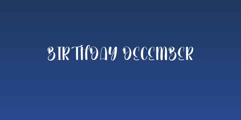 Birthday December Social Header