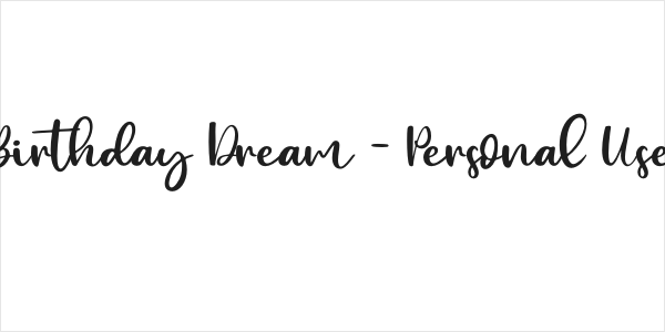 Birthday Dream - Personal Use Logo