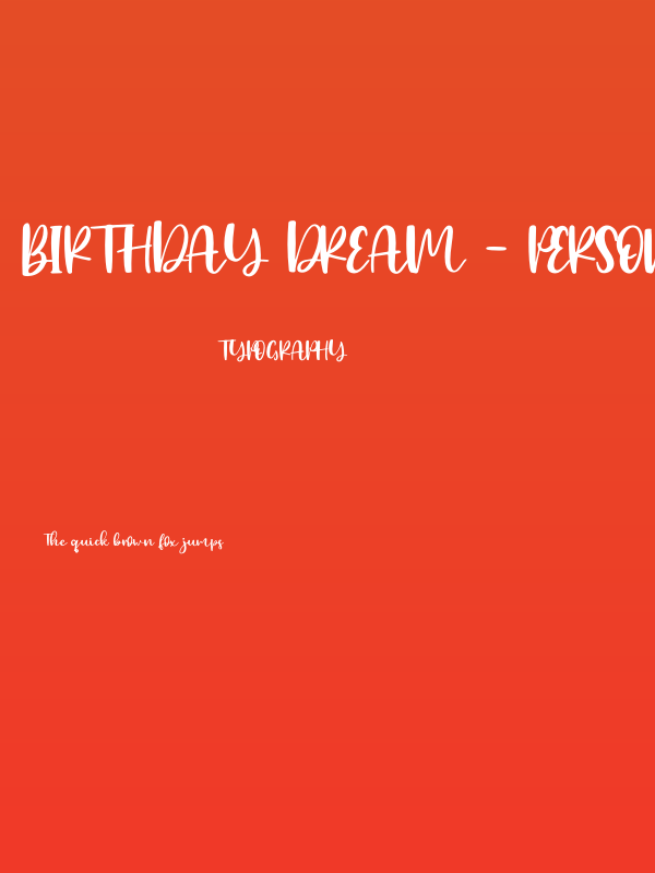 Birthday Dream - Personal Use Poster