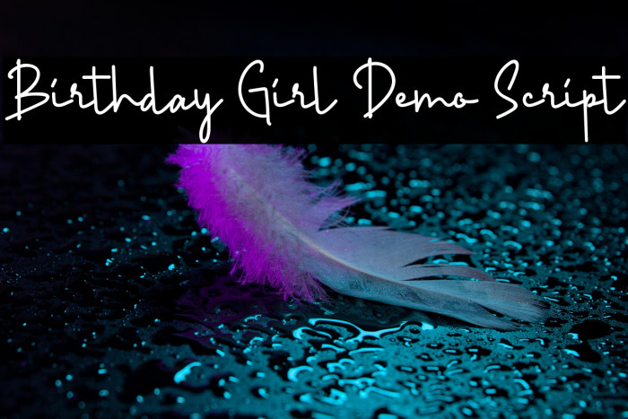 Birthday Girl Demo Script Example 1