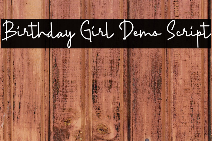 Birthday Girl Demo Script Example 3