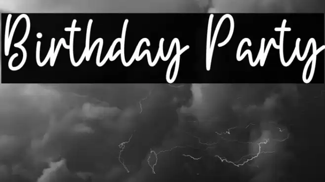 Birthday Party Font examples
