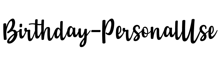 Birthday - Personal Use  नि: शुल्क फ़ॉन्ट्स डाउनलोड
