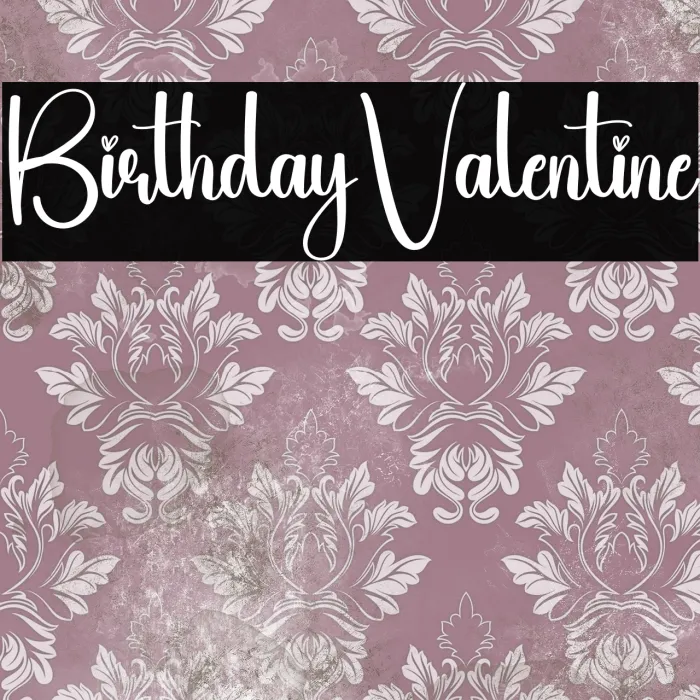 Birthday Valentine Example 3