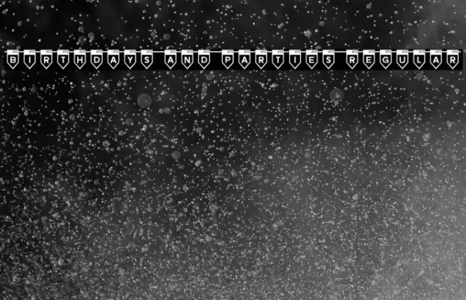 Birthdays and Parties Regular Font examples