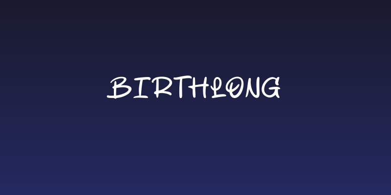 Birthlong Social Header