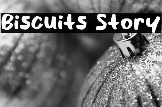 Biscuits Story خط examples