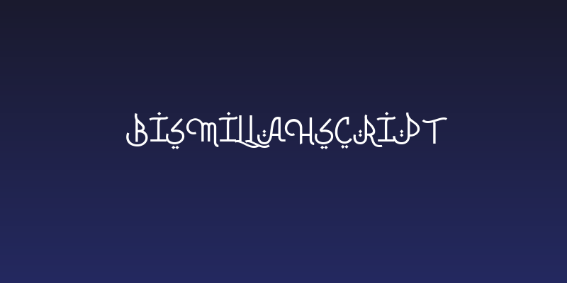 BismillahScript Social Header