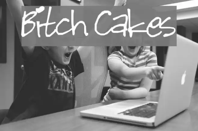 Bitch Cakes Font examples