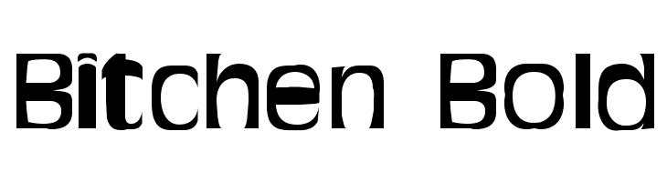 Bitchen Bold  免费字体下载
