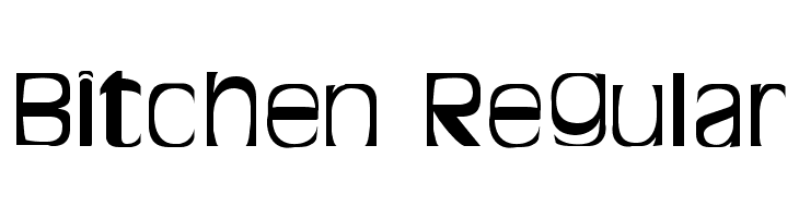 Bitchen Regular  Free Fonts Download