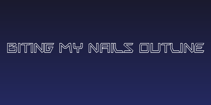 Biting My Nails Outline Social Header