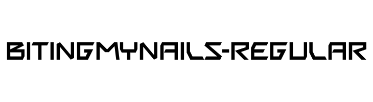 BitingMyNails-Regular  フリーフォントのダウンロード