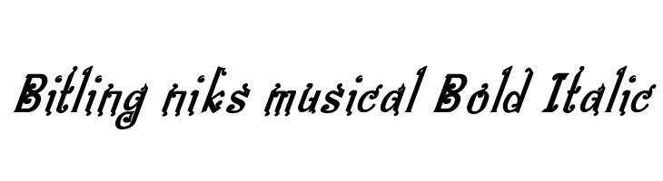 Bitling niks musical Bold Italic  フリーフォントのダウンロード