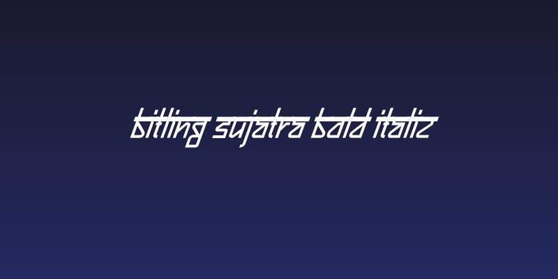 Bitling sujatra Bold Italic Social Header