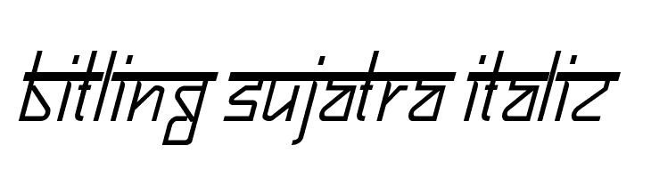 Bitling sujatra Italic  Frei Schriftart Herunterladen