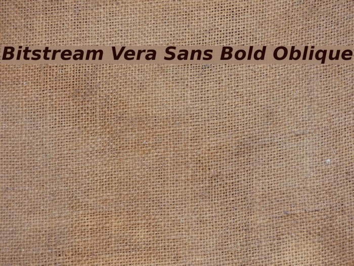Bitstream Vera Sans Bold Oblique Font examples