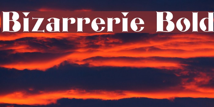 Bizarrerie Bold Font examples