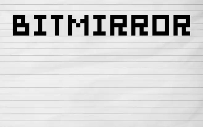 bitmirror Font examples