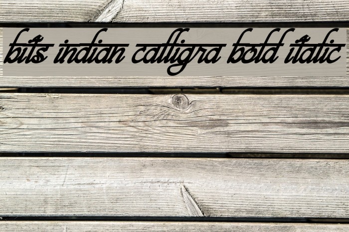 bits indian calligra Bold Italic Caratteri examples