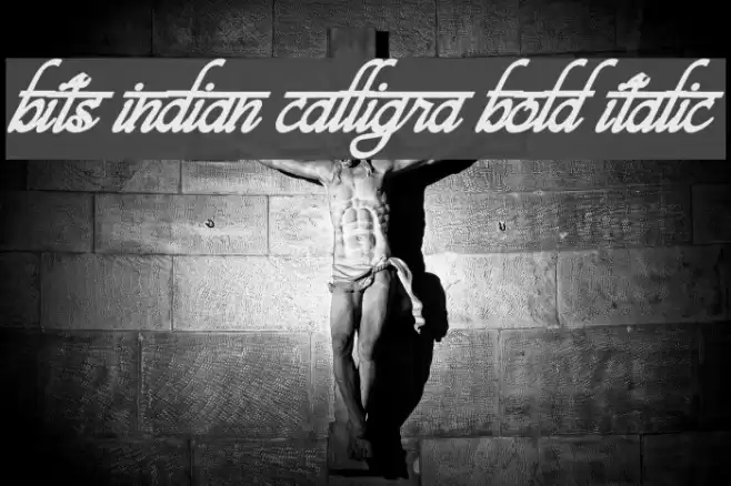 bits indian calligra Bold Italic Font examples