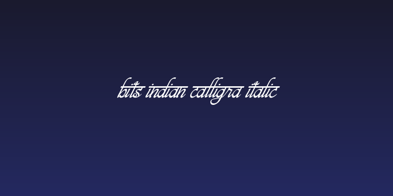 bits indian calligra Italic Social Header