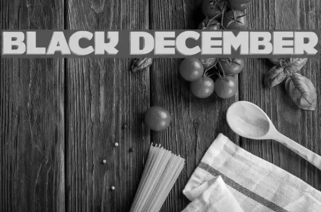 BLACK DECEMBER フォント examples