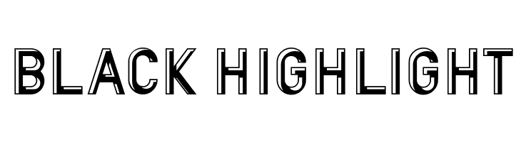 BLACK HIGHLIGHT  नि: शुल्क फ़ॉन्ट्स डाउनलोड