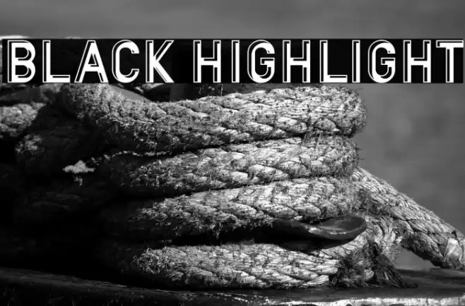 BLACK HIGHLIGHT Font examples