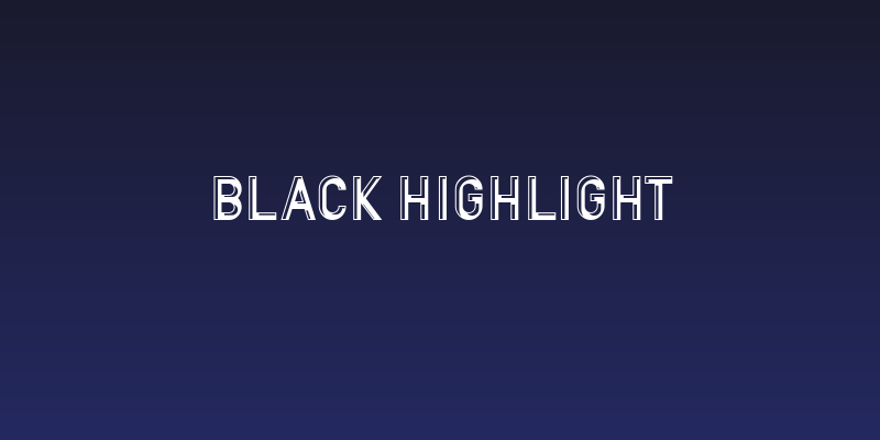 BLACK HIGHLIGHT Social Header