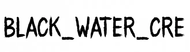 BLACK_WATER_CRE  Frei Schriftart Herunterladen