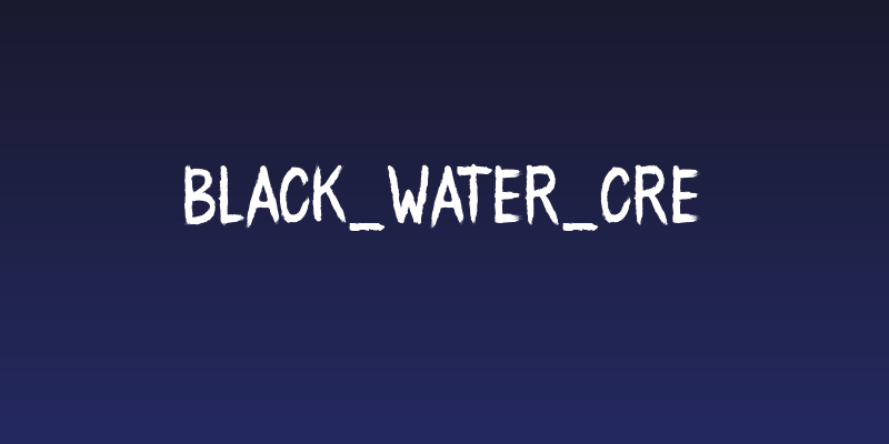 BLACK_WATER_CRE Social Header