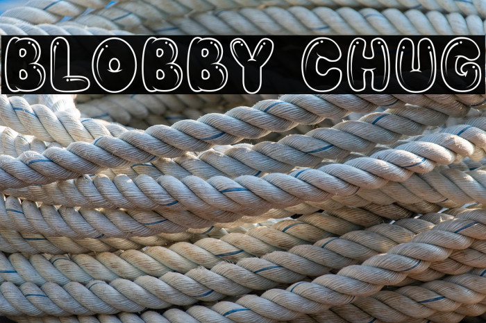 BLOBBY CHUG Example 1