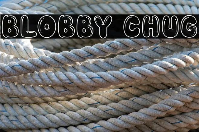 BLOBBY CHUG Example 1