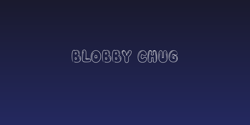 BLOBBY CHUG Social Header