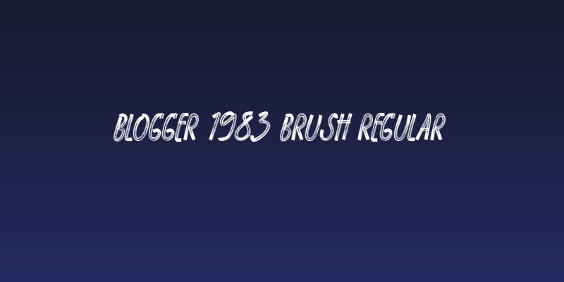 BLOGGER 1983 BRUSH Regular Social Header