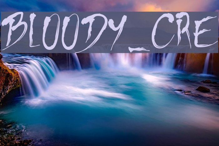 BLOODY_CRE Font examples