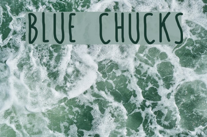 BLUE CHUCKS Font examples
