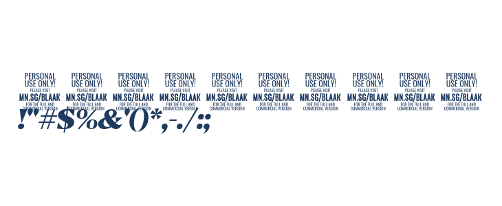 Blaak Black PERSONAL USE Italic Other Characters