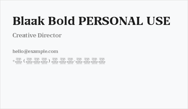 Blaak Bold PERSONAL USE Business Card