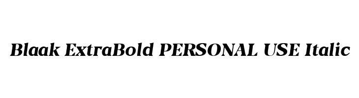 Blaak ExtraBold PERSONAL USE Italic  フリーフォントのダウンロード