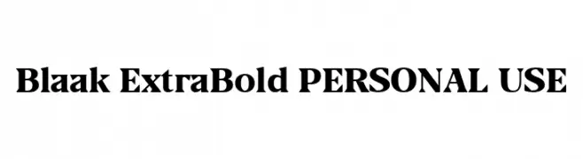 Blaak ExtraBold PERSONAL USE  免费字体下载
