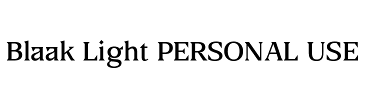 Blaak Light PERSONAL USE  font caratteri gratis
