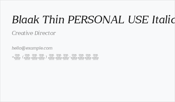 Blaak Thin PERSONAL USE Italic Business Card