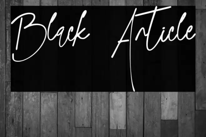 Black Article Шрифта examples