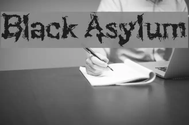 Black Asylum フォント examples