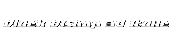 Black Bishop 3D Italic  les polices de caractères gratuit tlcharger