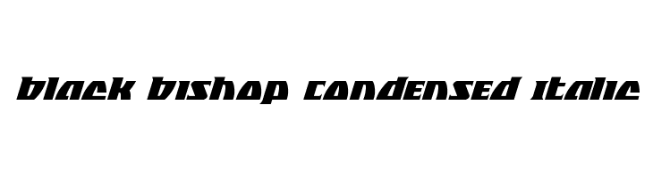 Black Bishop Condensed Italic  免费字体下载